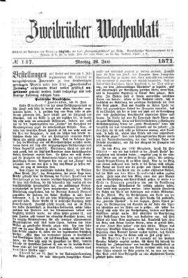 Zweibrücker Wochenblatt Montag 26. Juni 1871