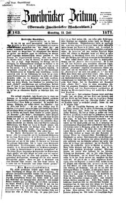 Zweibrücker Zeitung (Zweibrücker Wochenblatt) Samstag 15. Juli 1871