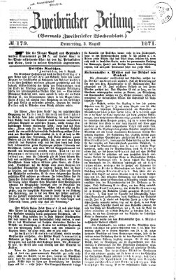 Zweibrücker Zeitung (Zweibrücker Wochenblatt) Donnerstag 3. August 1871