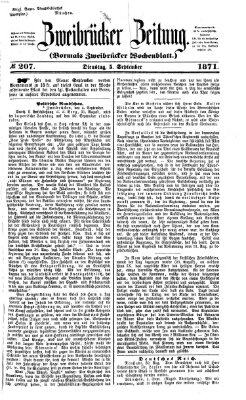 Zweibrücker Zeitung (Zweibrücker Wochenblatt) Dienstag 5. September 1871