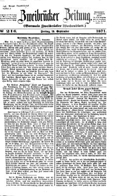 Zweibrücker Zeitung (Zweibrücker Wochenblatt) Freitag 15. September 1871