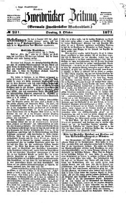 Zweibrücker Zeitung (Zweibrücker Wochenblatt) Dienstag 3. Oktober 1871