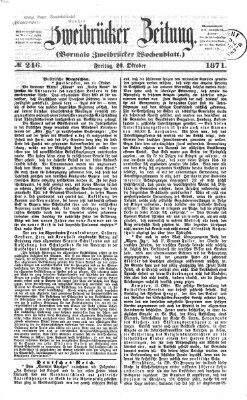 Zweibrücker Zeitung (Zweibrücker Wochenblatt) Freitag 20. Oktober 1871