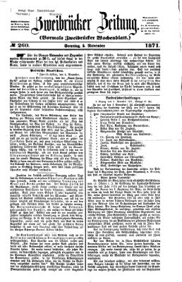 Zweibrücker Zeitung (Zweibrücker Wochenblatt) Sonntag 5. November 1871