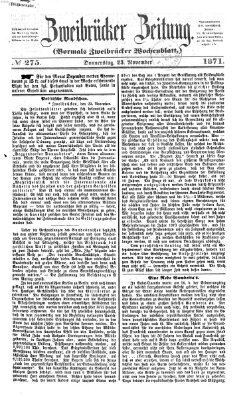 Zweibrücker Zeitung (Zweibrücker Wochenblatt) Donnerstag 23. November 1871