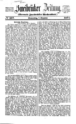 Zweibrücker Zeitung (Zweibrücker Wochenblatt) Donnerstag 7. Dezember 1871