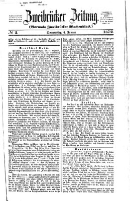 Zweibrücker Zeitung (Zweibrücker Wochenblatt) Donnerstag 4. Januar 1872