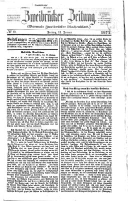 Zweibrücker Zeitung (Zweibrücker Wochenblatt) Freitag 12. Januar 1872