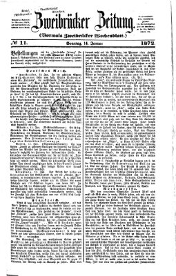 Zweibrücker Zeitung (Zweibrücker Wochenblatt) Sonntag 14. Januar 1872