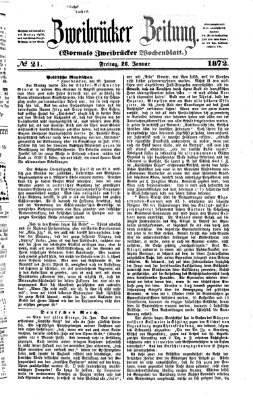 Zweibrücker Zeitung (Zweibrücker Wochenblatt) Freitag 26. Januar 1872