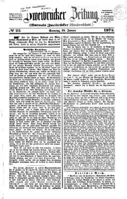 Zweibrücker Zeitung (Zweibrücker Wochenblatt) Sonntag 28. Januar 1872