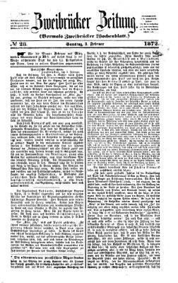 Zweibrücker Zeitung (Zweibrücker Wochenblatt) Samstag 3. Februar 1872