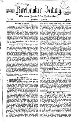 Zweibrücker Zeitung (Zweibrücker Wochenblatt) Mittwoch 7. Februar 1872