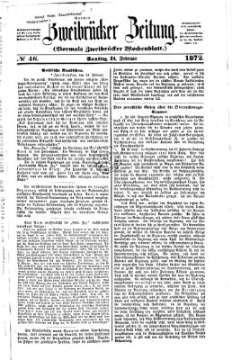 Zweibrücker Zeitung (Zweibrücker Wochenblatt) Samstag 24. Februar 1872