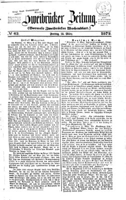 Zweibrücker Zeitung (Zweibrücker Wochenblatt) Freitag 15. März 1872