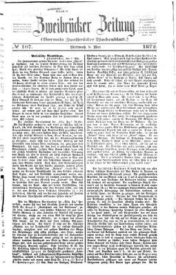 Zweibrücker Zeitung (Zweibrücker Wochenblatt) Mittwoch 8. Mai 1872