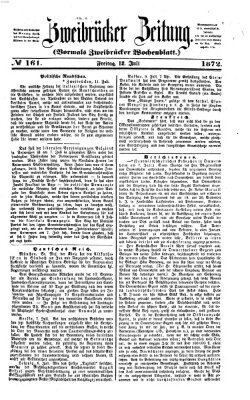 Zweibrücker Zeitung (Zweibrücker Wochenblatt) Freitag 12. Juli 1872