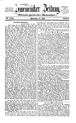 Zweibrücker Zeitung (Zweibrücker Wochenblatt) Samstag 13. Juli 1872