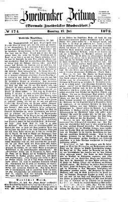 Zweibrücker Zeitung (Zweibrücker Wochenblatt) Samstag 27. Juli 1872