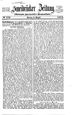 Zweibrücker Zeitung (Zweibrücker Wochenblatt) Freitag 2. August 1872