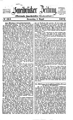 Zweibrücker Zeitung (Zweibrücker Wochenblatt) Donnerstag 8. August 1872