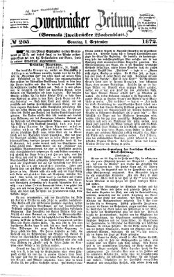 Zweibrücker Zeitung (Zweibrücker Wochenblatt) Sonntag 1. September 1872