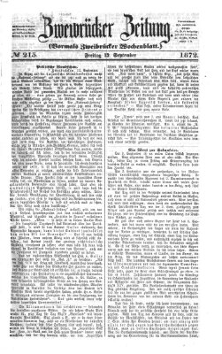 Zweibrücker Zeitung (Zweibrücker Wochenblatt) Freitag 13. September 1872