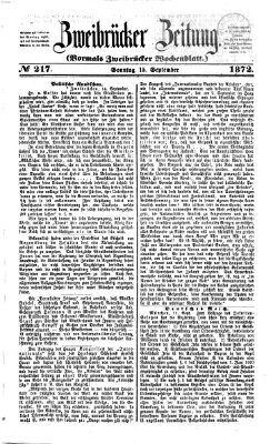 Zweibrücker Zeitung (Zweibrücker Wochenblatt) Sonntag 15. September 1872