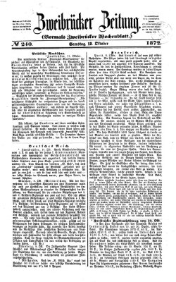 Zweibrücker Zeitung (Zweibrücker Wochenblatt) Samstag 12. Oktober 1872