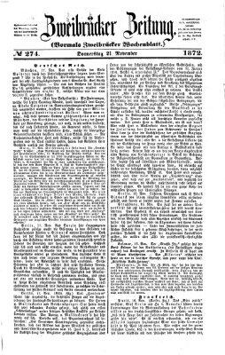 Zweibrücker Zeitung (Zweibrücker Wochenblatt) Donnerstag 21. November 1872