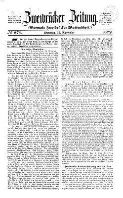 Zweibrücker Zeitung (Zweibrücker Wochenblatt) Dienstag 26. November 1872