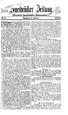 Zweibrücker Zeitung (Zweibrücker Wochenblatt) Samstag 11. Januar 1873