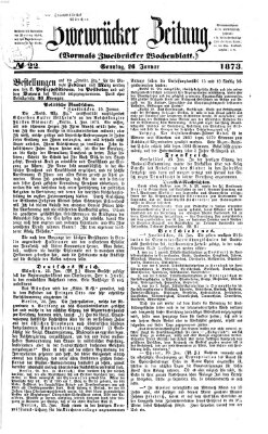 Zweibrücker Zeitung (Zweibrücker Wochenblatt) Sonntag 26. Januar 1873