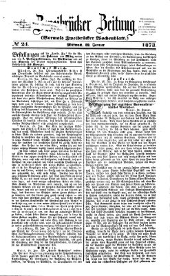 Zweibrücker Zeitung (Zweibrücker Wochenblatt) Mittwoch 29. Januar 1873