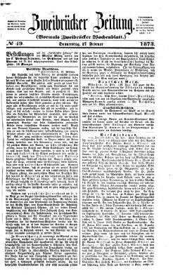 Zweibrücker Zeitung (Zweibrücker Wochenblatt) Donnerstag 27. Februar 1873