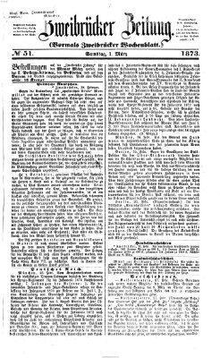 Zweibrücker Zeitung (Zweibrücker Wochenblatt) Samstag 1. März 1873