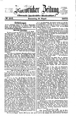 Zweibrücker Zeitung (Zweibrücker Wochenblatt) Donnerstag 28. August 1873