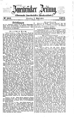 Zweibrücker Zeitung (Zweibrücker Wochenblatt) Dienstag 2. September 1873