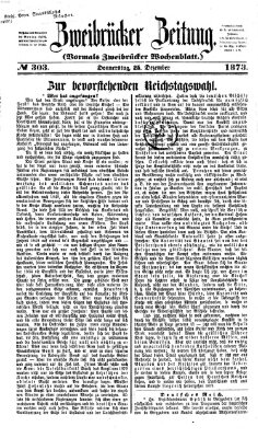 Zweibrücker Zeitung (Zweibrücker Wochenblatt) Donnerstag 25. Dezember 1873