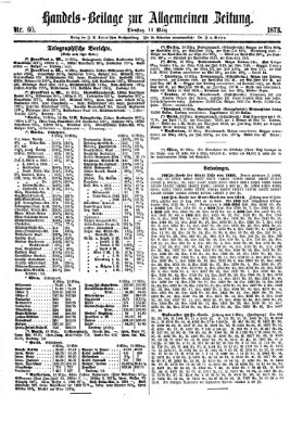 Allgemeine Zeitung. Handelsbeilage (Allgemeine Zeitung) Dienstag 11. März 1873