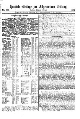 Allgemeine Zeitung. Handelsbeilage (Allgemeine Zeitung) Mittwoch 16. Juli 1873