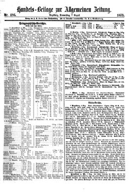 Allgemeine Zeitung. Handelsbeilage (Allgemeine Zeitung) Donnerstag 7. August 1873