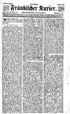 Fränkischer Kurier Montag 17. April 1871