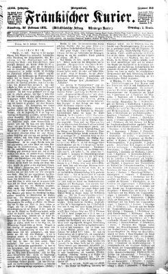 Fränkischer Kurier Sonntag 25. Februar 1872