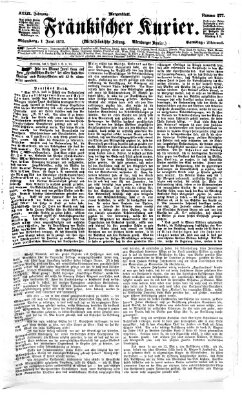 Fränkischer Kurier Samstag 1. Juni 1872