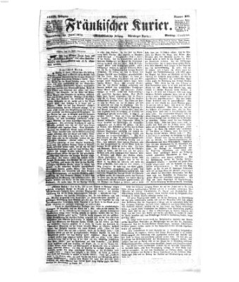 Fränkischer Kurier Montag 10. Juni 1872