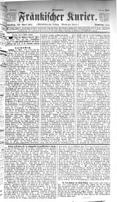 Fränkischer Kurier Samstag 12. April 1873