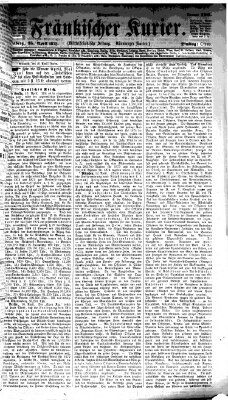 Fränkischer Kurier Dienstag 15. April 1873