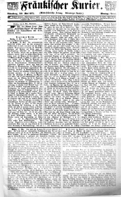 Fränkischer Kurier Montag 19. Mai 1873