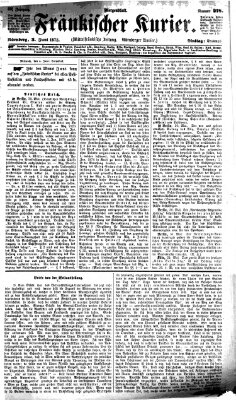 Fränkischer Kurier Dienstag 3. Juni 1873